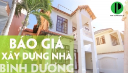 Bảng báo giá xây nhà trọn gói Dĩ An, Thuận An ở Bình Dương 11/2018
