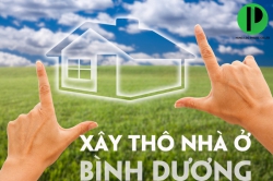 Báo giá xây thô nhà ở Bình Dương